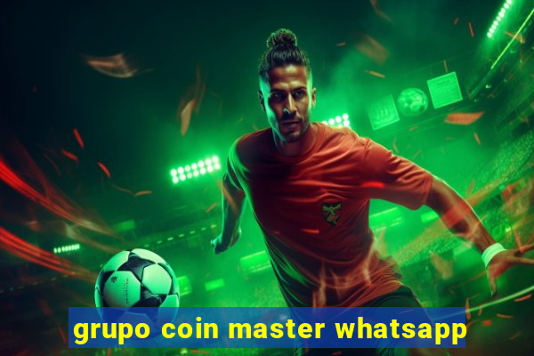 grupo coin master whatsapp